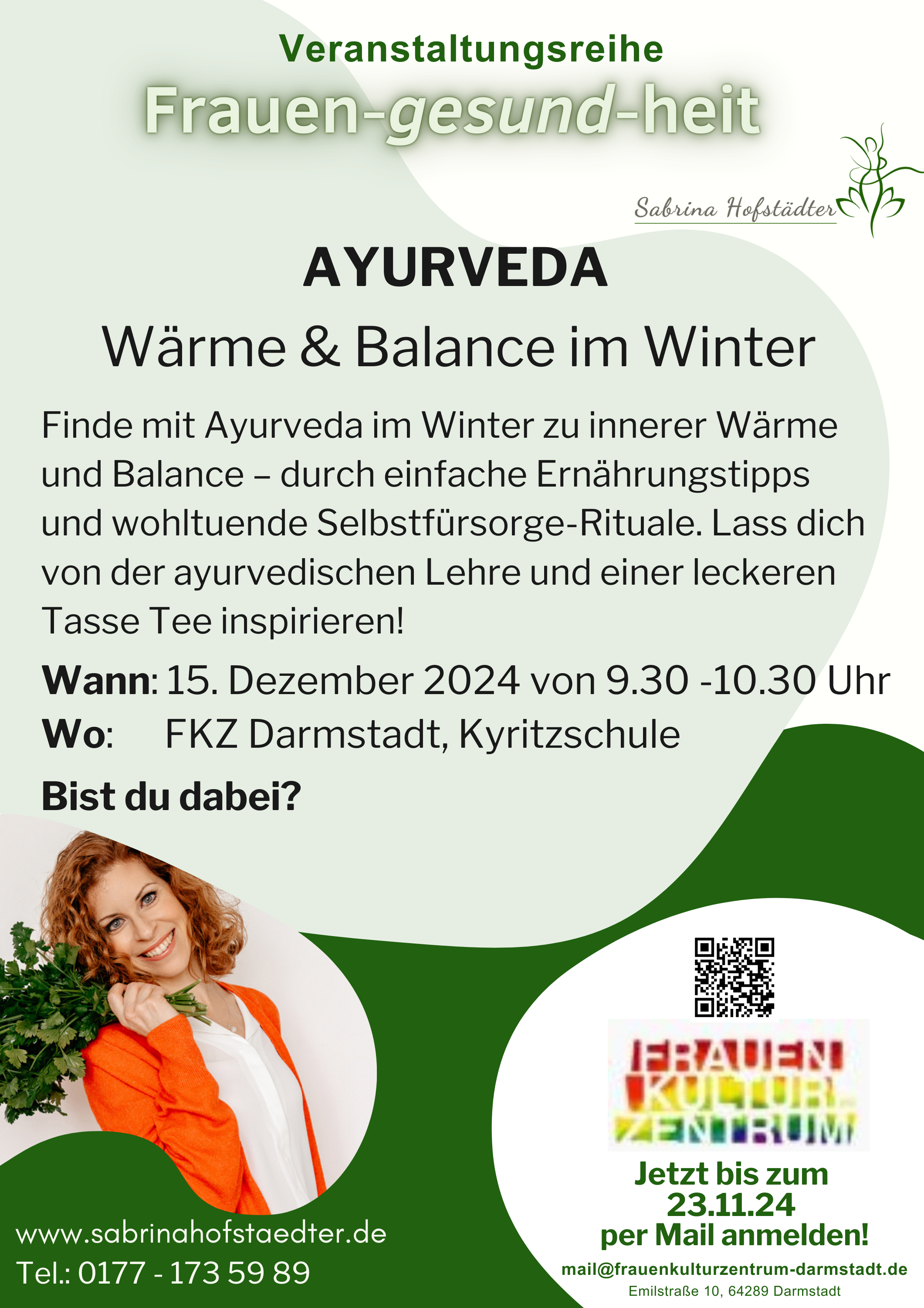 Frauen-gesund-heit: AYURVEDA -Wärme & Balance im Winter